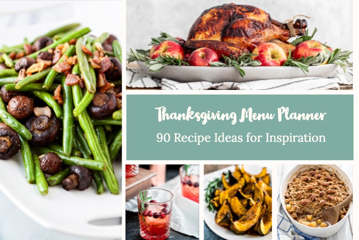 Thanksgiving Menu Planner | Good Life Eats