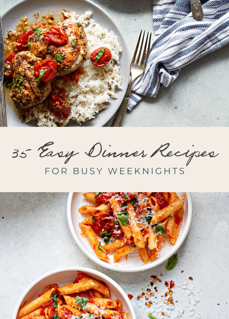 Collage of easy weeknight dinners featuring chicken with rice and tomato penne pasta. Text overlay reads '35 Easy Dinner Recipes for Busy Weeknights' with a subtitle listing chicken, pasta, beef, pork, and vegetarian meals. Perfect dinner ideas for family.