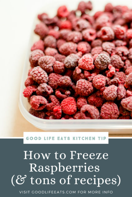 How To Freeze Raspberries + Frozen Raspberry Recipes