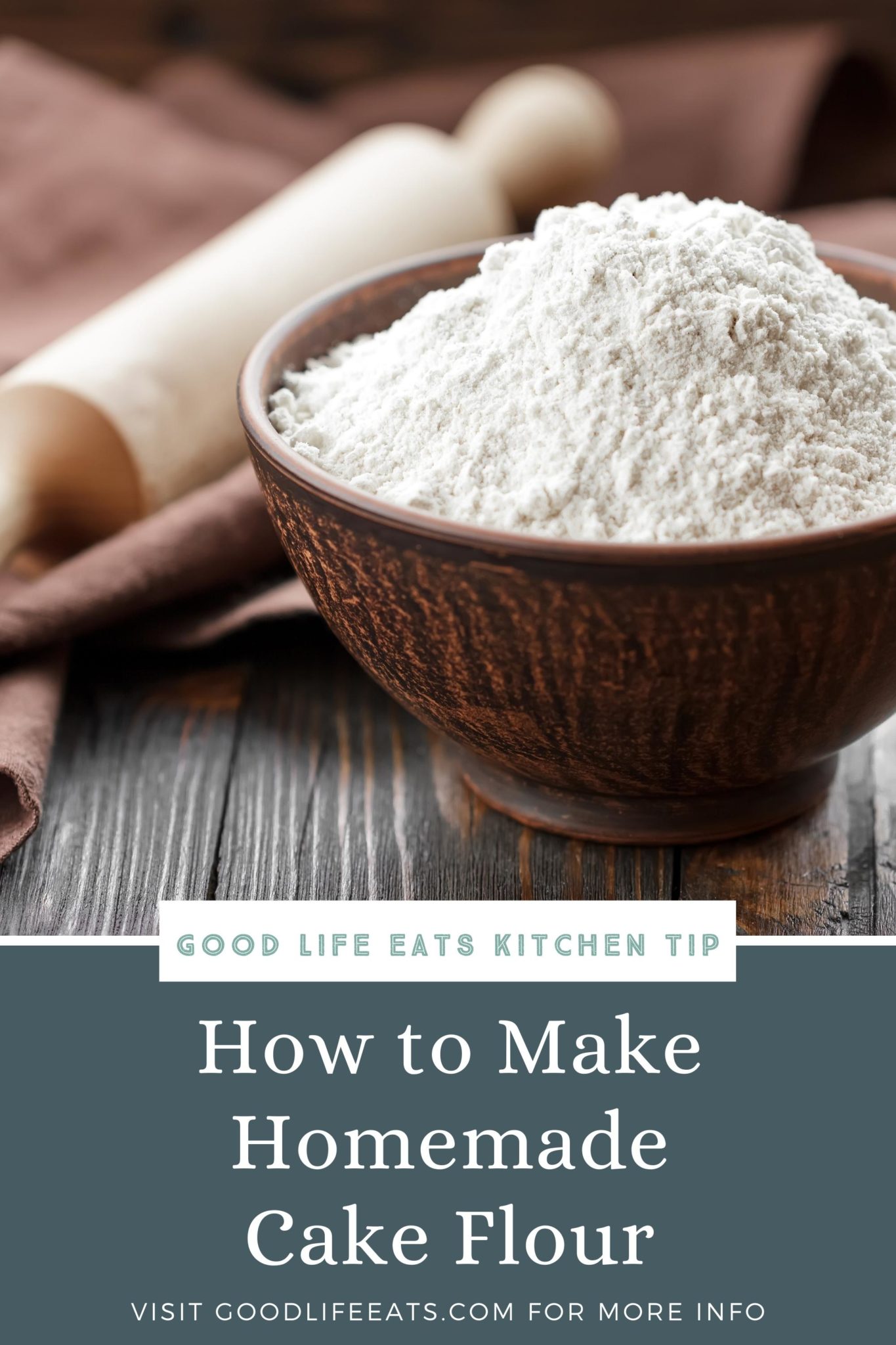 How to Make Cake Flour Substitute (Homemade Cake Flour!) | Good Life Eats