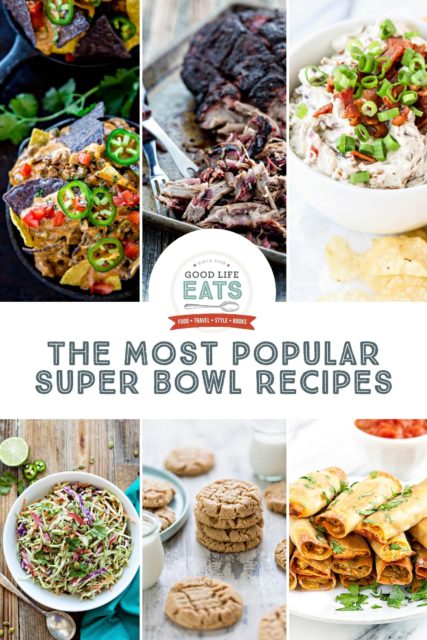 Top 25 Super Bowl Recipes (Easy & Homemade) | Good Life Eats